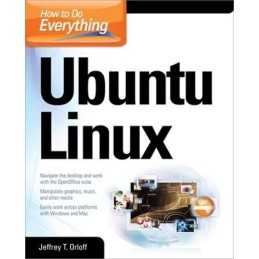 How to Do Everything: Ubuntu by Orloff, Jeffrey Paperback Book  Fast