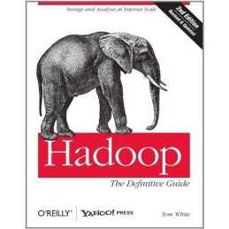 Hadoop: The Definitive Guide by Tom White Paperback Book
