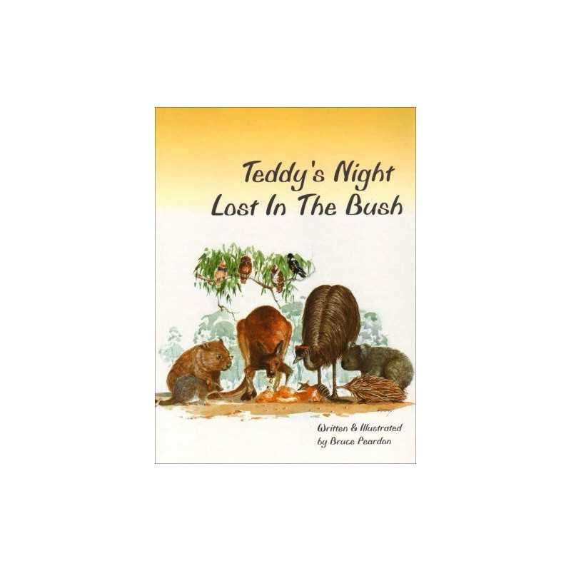 Teddys Night Lost in the Bush by Peardon, Bruce Hardback Book  Fast