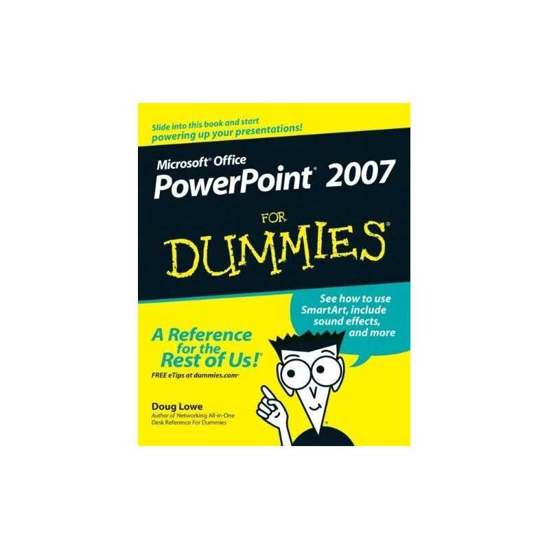 PowerPoint 2007 For Dummies by Doug Lowe 0470040599