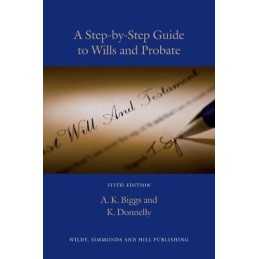 Step-by-step Guide to Wills and Prob..., Kevin Donnelly