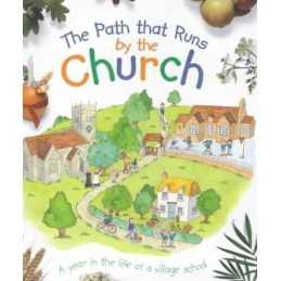 The Path That Runs by the Church by Rock, Lois Hardback Book
