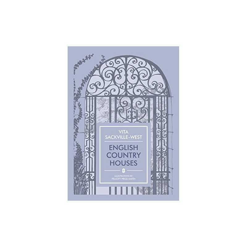 English Country Houses by Sackville-West, Vita Book