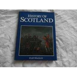 History of Scotland by Hanley, Cliff Hardback Book
