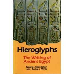 Hieroglyphs: Writing of Ancient Egypt by Katan, Norma Jean Paperback Book The