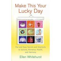Make This Your Lucky Day: Fun and E..., Whitehurst, Ell