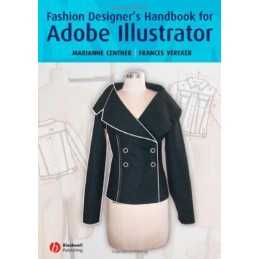 Adobe Illustrator: A Fashion Designers Handbook by Vereker, Frances Paperback