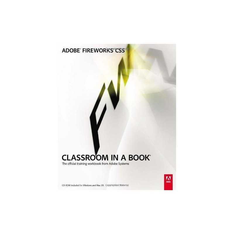Adobe Fireworks CS5 Classroom in ... by Adobe Creative Team, Mixed media product