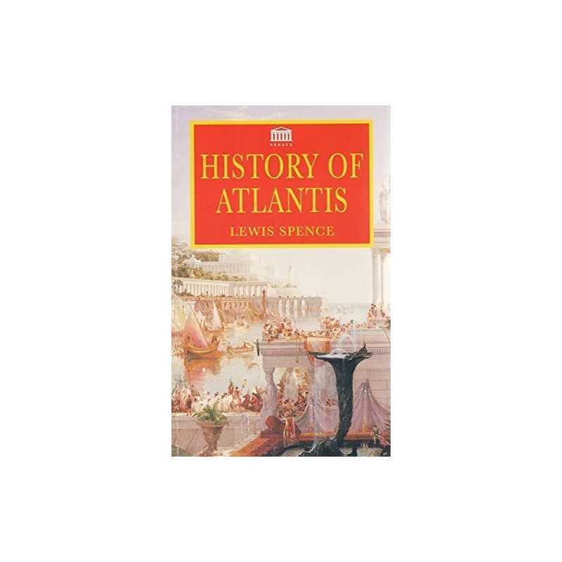The History of Atlantis by Spence, Lewis Paperback Book