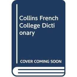 Collins French College Dictionary