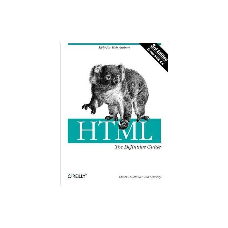 HTML: Definitive Guide by Chuck Musciano Book Book