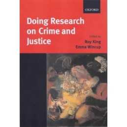 Doing Research on Crime and Justice Paperback Book