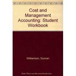 Cost Management Accounting Stud Workbook: Stu... by Williamson, Duncan Paperback