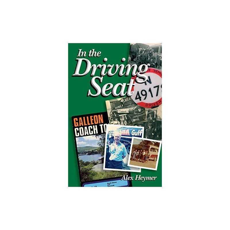 In the Driving Seat by Alex Heymer Book