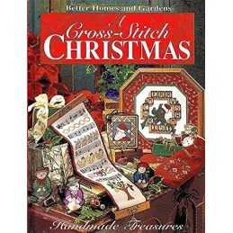 A Cross Stitch Christmas: Handmade Treasures by Meredith Books Better Homes and