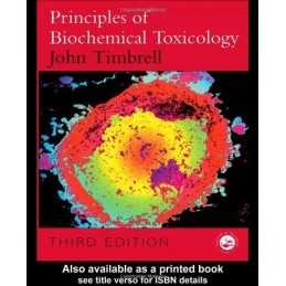 Principles of Biochemical Toxicology by Timbrell, John Paperback Book