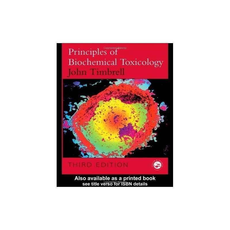 Principles of Biochemical Toxicology by Timbrell, John Paperback Book