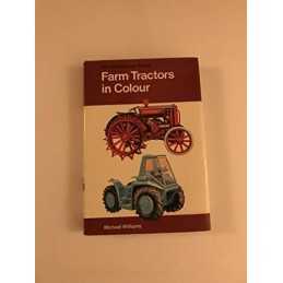 Farm Tractors (Colour) by Williams, Michael Hardback Book
