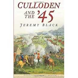Culloden and the 45 (Battles & Campaigns) by Black Paperback Book