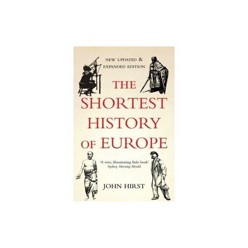 The Shortest History of Europe by John Hirst Book