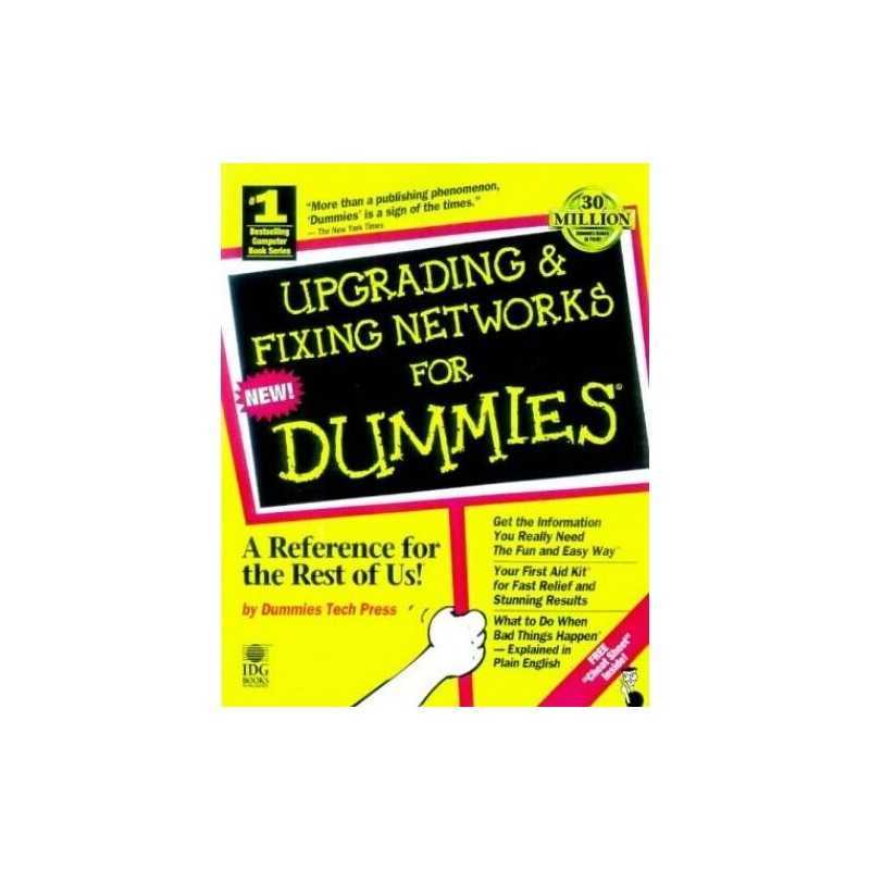 Upgrading and Fixing Networks For Dummies, BILL