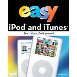 Easy iPod and iTunes by Brisbin, Shelly Paperback Book