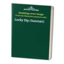 Lucky Dip (Sunstart): Lucky Dip Bk.1 (Learn to Read Ot... by Murray, W. Hardback