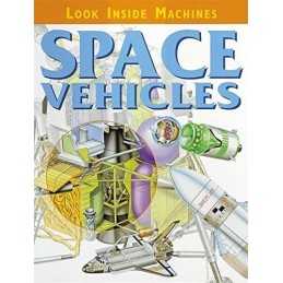 Space Vehicles (Look Inside Machines) by Kirkwood, Jon Paperback Book