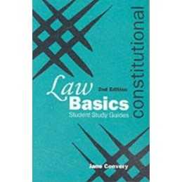 Law Basics Student Study Guides: Constitutional by Jane Convery Paperback Book