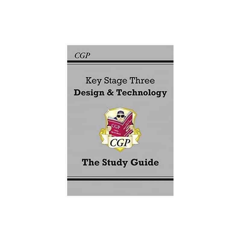 KS3 Design & Technology Study Guide (CGP KS3 D&T) by CGP Books Paperback Book