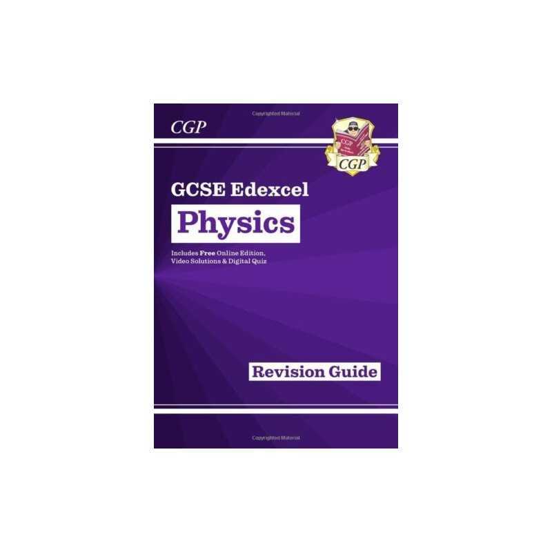 Grade 9-1 GCSE Physics: Edexcel Revision Guide with Online Editi... by CGP Books