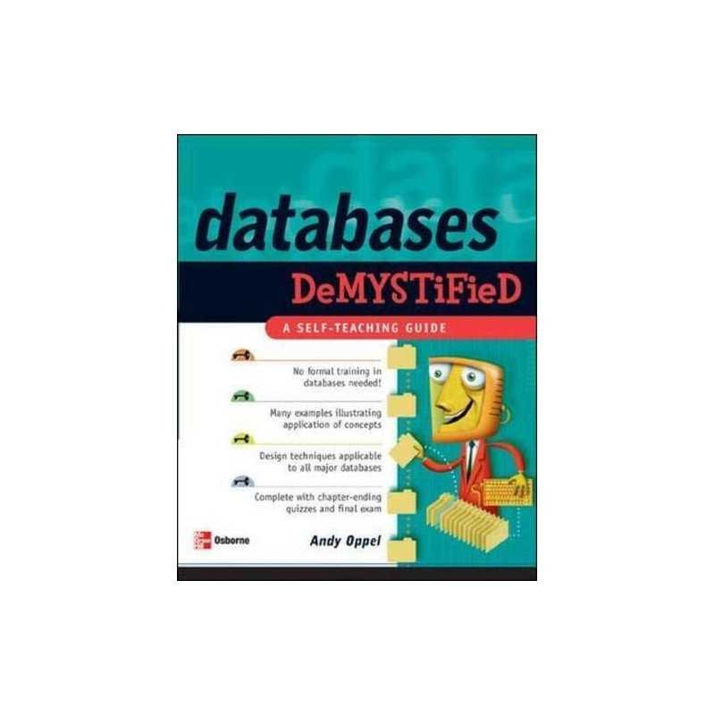 Databases Demystified: A Self-teaching Guide by Oppel, Andrew Paperback Book The