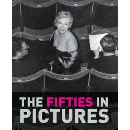 The Fifties in Pictures by LESCOTT, James Hardback Book