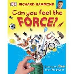 Can You Feel the Force?: Putting th..., Hammond, Richar
