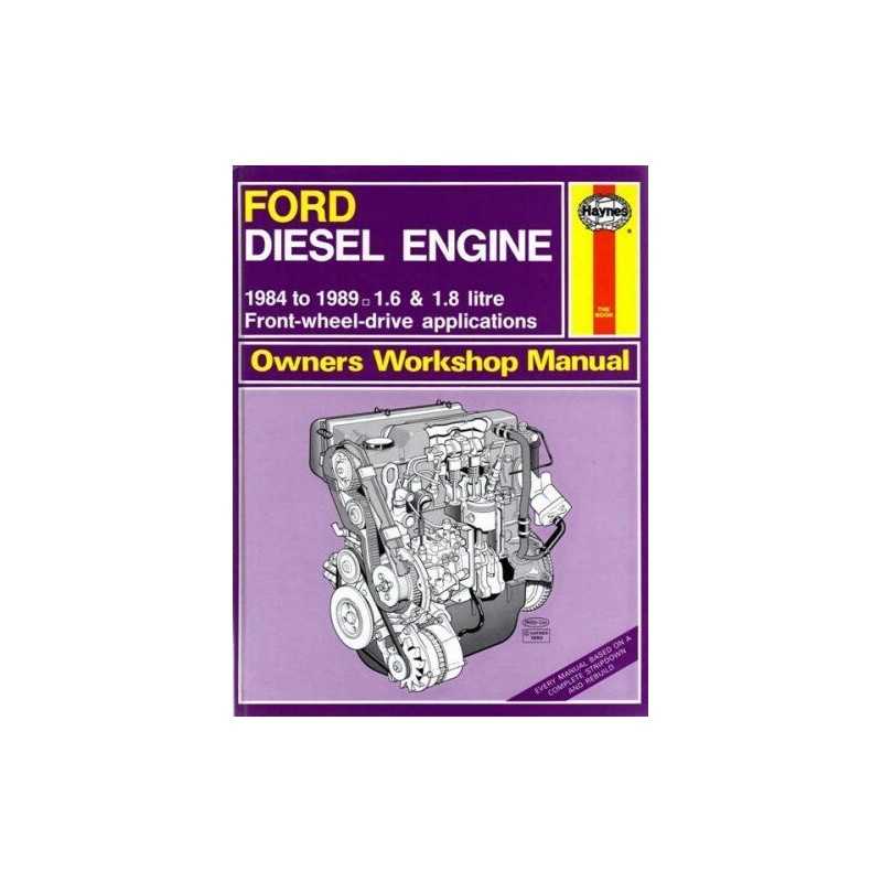 Ford Diesel Engine 1984 to 1989 1.6 & 1.8 litre f... by Minter, Matthew Hardback
