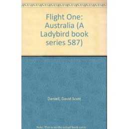 Flight One: Australia (A Ladybird b..., Daniell, David