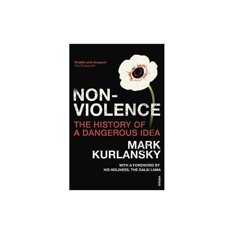 Nonviolence: The History of a Dangerous Idea by Kurlansky, Mark Paperback Book