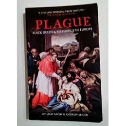 Plague: Black Death and Pestilence in Europe: Bla... by Spicer, Andrew Paperback