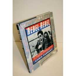 Rebel Rebel: 25 Years of Teenage Trauma from James... by Tarrant, Chris Hardback