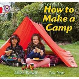 How to Make a Camp: Band 02A/Red A (Collins Big Cat) by Powell, Jillian Book The
