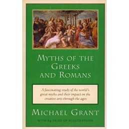 Myths of the Greeks And Romans (Meridian S.) by Grant, Michael Paperback Book