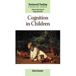 Cognition In Children (Developmental Psychology: A... by Goswami, Usha Paperback