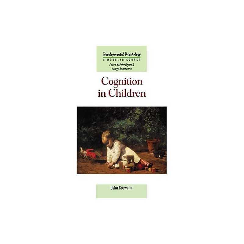Cognition In Children (Developmental Psychology: A... by Goswami, Usha Paperback