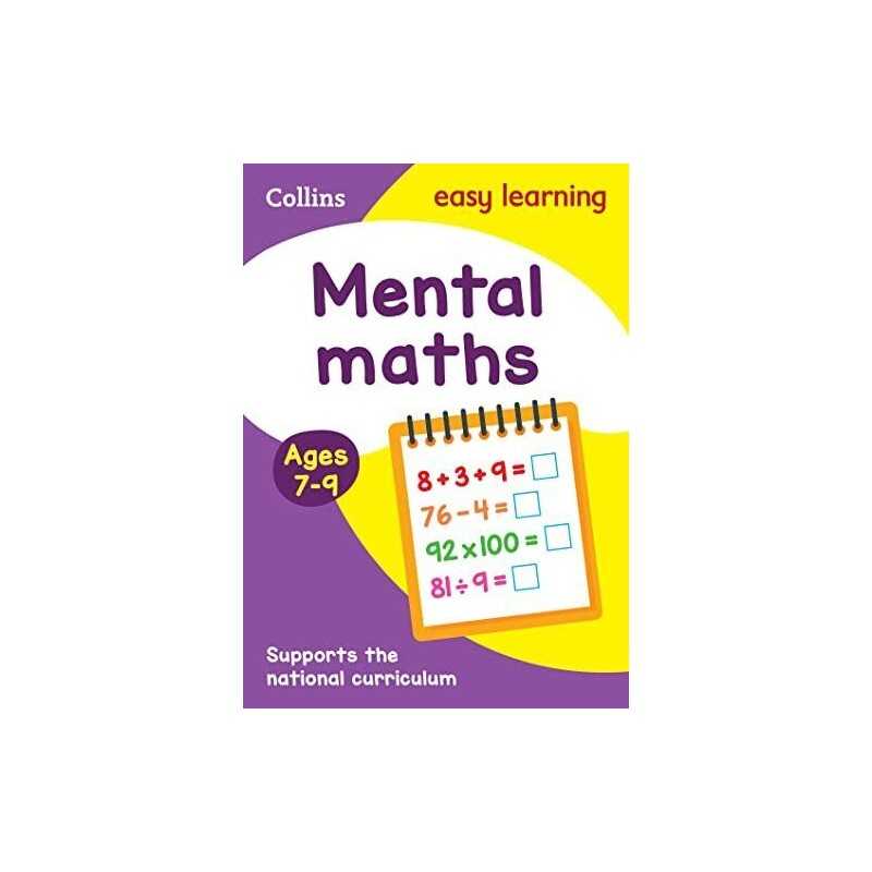 Mental Maths Ages 7-9: Prepare for school with easy h... by Collins Easy Learnin