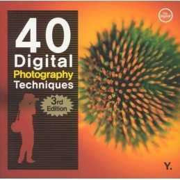 40 Digital Photography Techniques, 3rd Edition by John Kim Paperback Book The