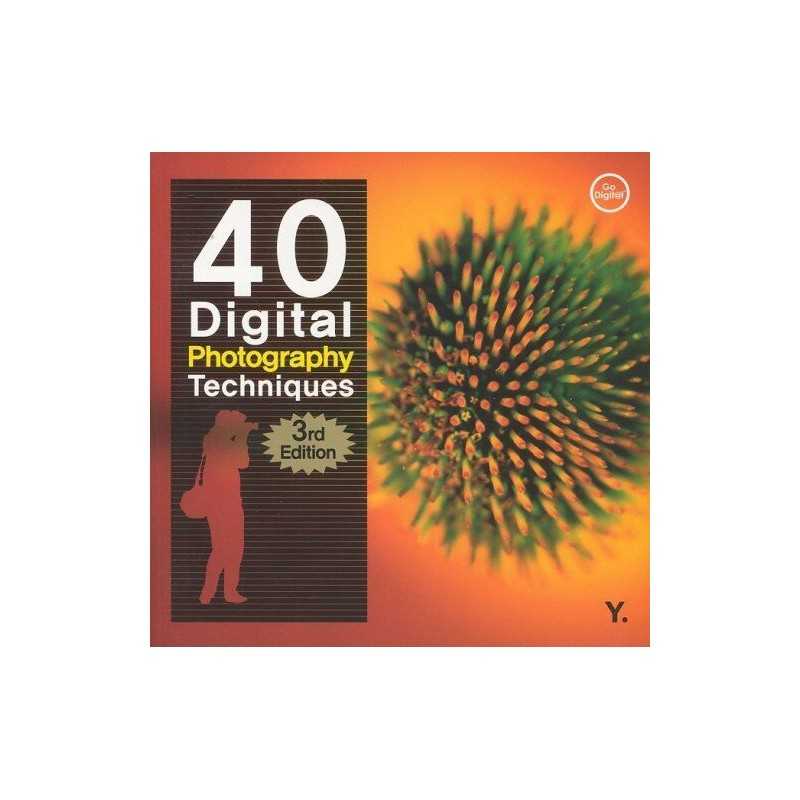 40 Digital Photography Techniques, 3rd Edition by John Kim Paperback Book The