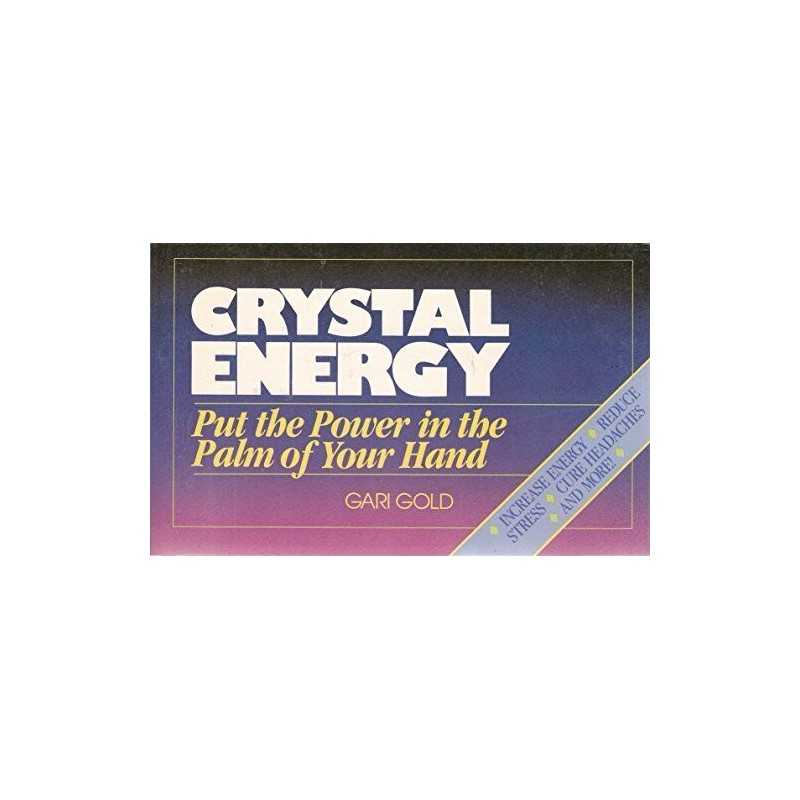 Crystal Energy, Gold