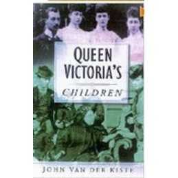 Queen Victorias Children by John Van Der Kiste Paperback Book  Fast
