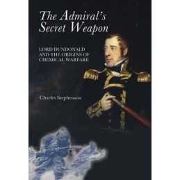 The Admirals Secret Weapon: Lord D..., Stephenson, Cha