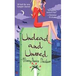 Undead and Unwed: A Queen Betsy Novel: 1 by Davidson, Mary Janice Book